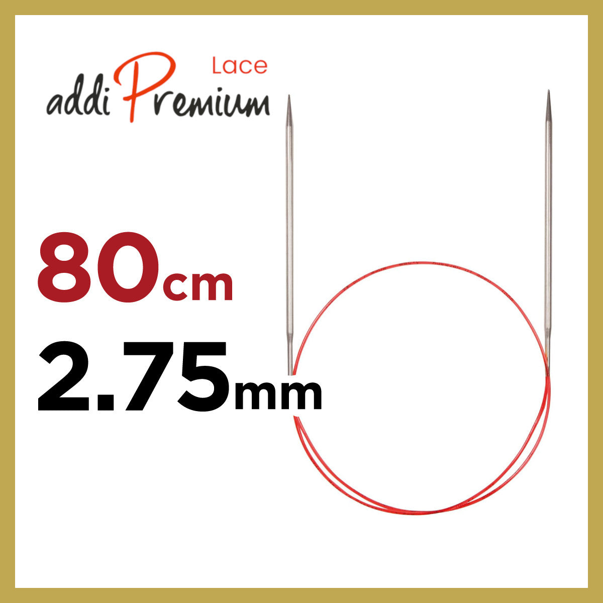アディ プレミアムレース addi Premium Lace 80cm 輪針2.75mm