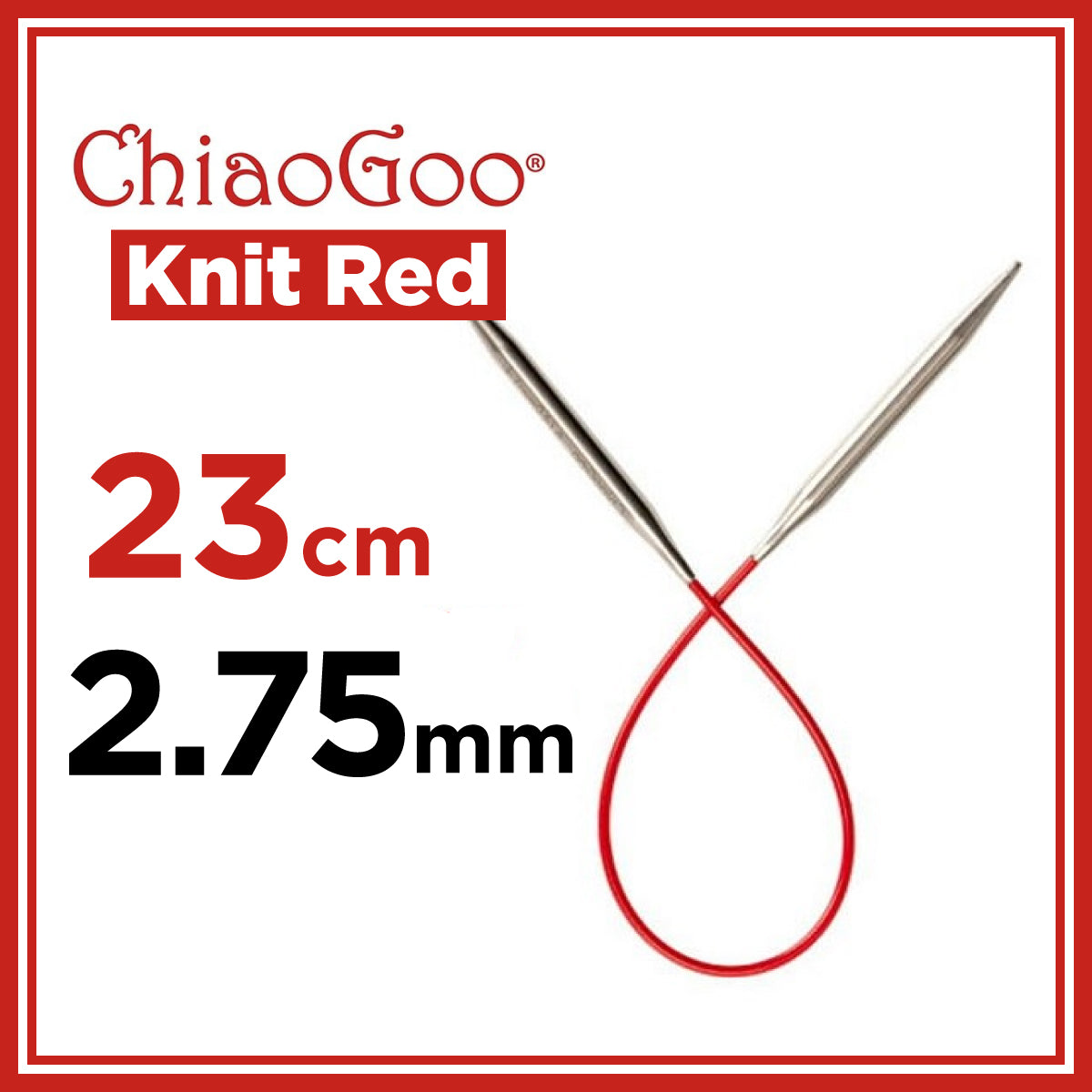 チャオグー（ChiaoGoo）ニットレッド（Knit Red）23cm 固定式ミニ輪針 靴下編み2.75mm