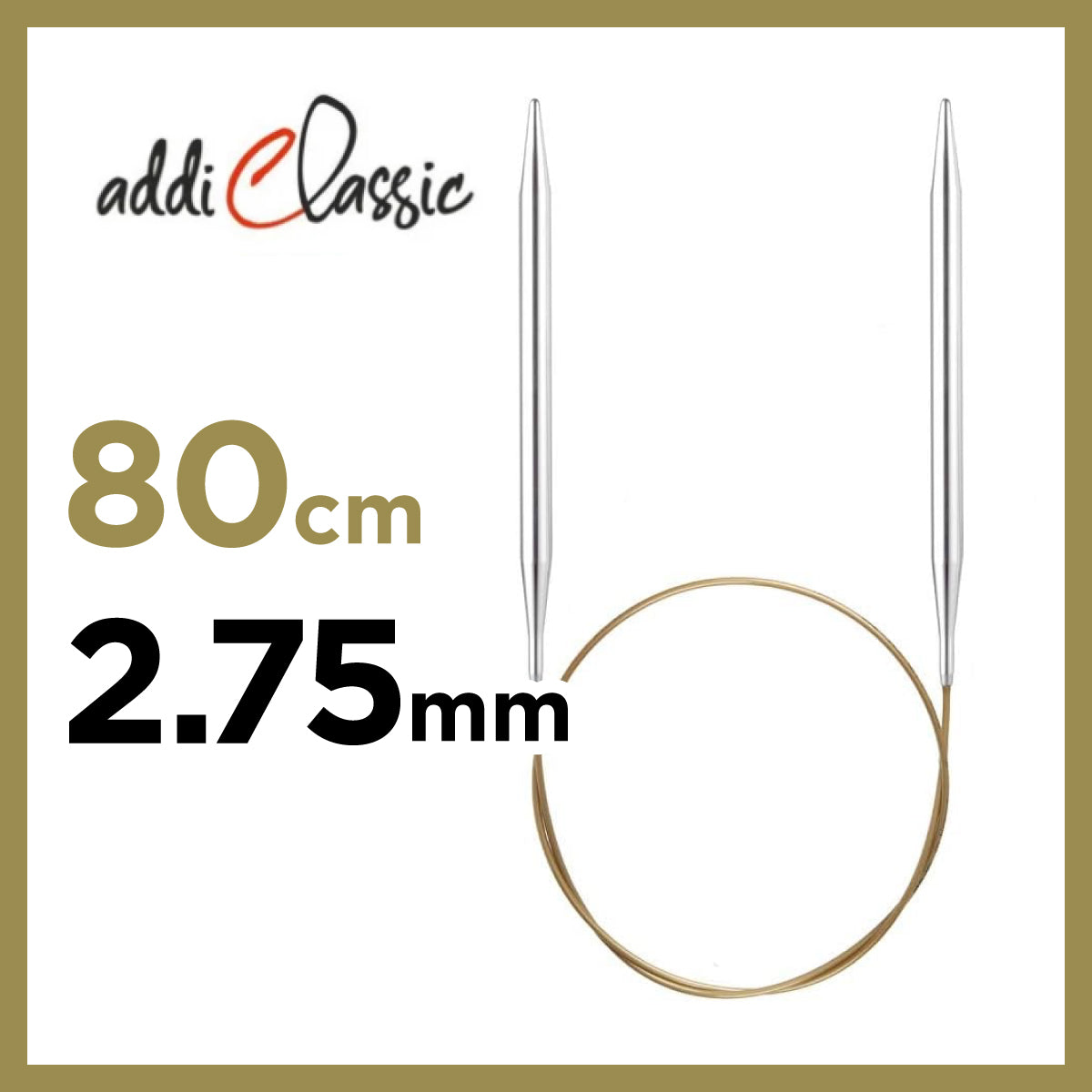 addi プレミアム クラシック 輪針（コード長80cm / 針サイズ2.75mm）